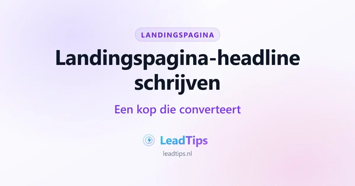 Een landingspagina-headline schrijven die converteert